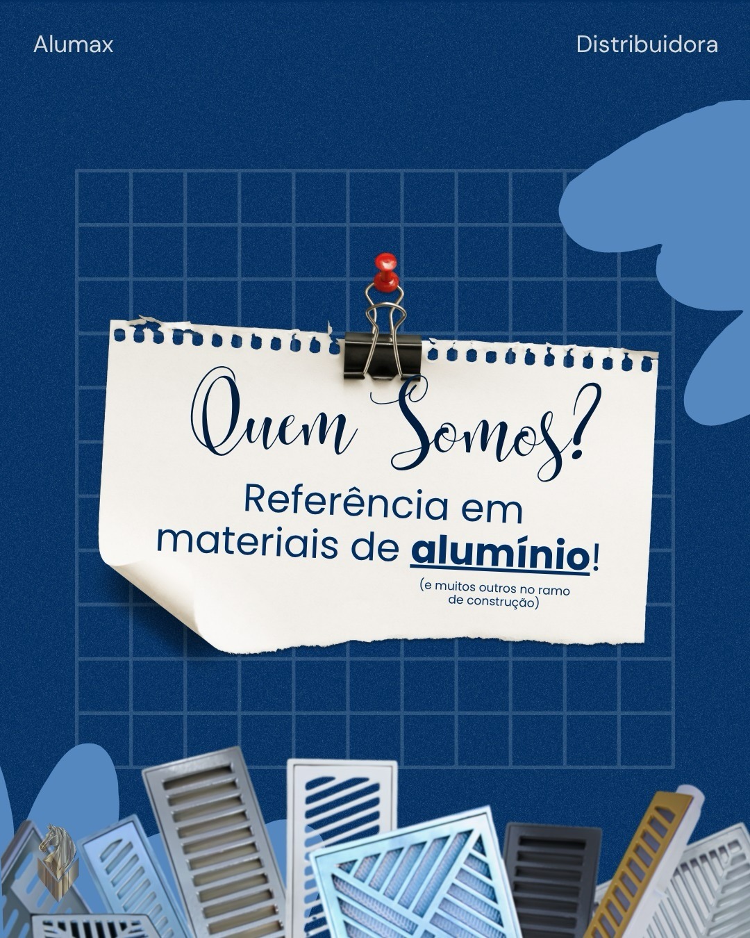 Post Alumax · Quem somos - referência em materiais de alumínio
